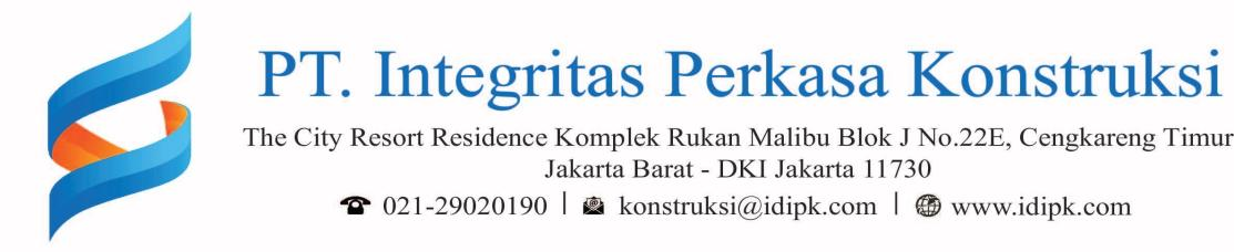 PT. Integritas Perkasa Konstruksi （印尼中盛建设)--PT.IPK